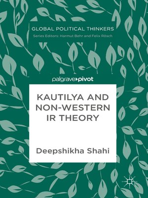 cover image of Kautilya and Non-Western IR Theory